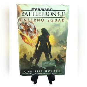 Star Wars Ser.: Battlefront II: Inferno Squad by Christie Golden 2017